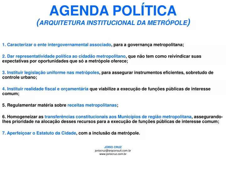 agenda pol tica arquitetura institucional da metr pole