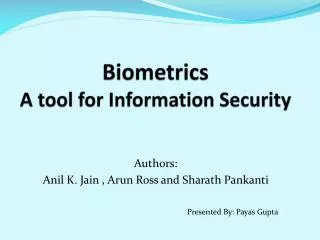 Biometrics A tool for Information Security