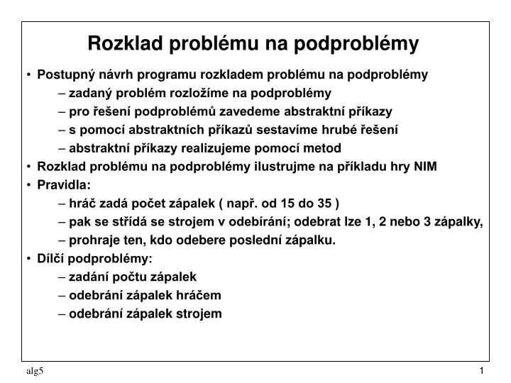 rozklad probl mu na podprobl my