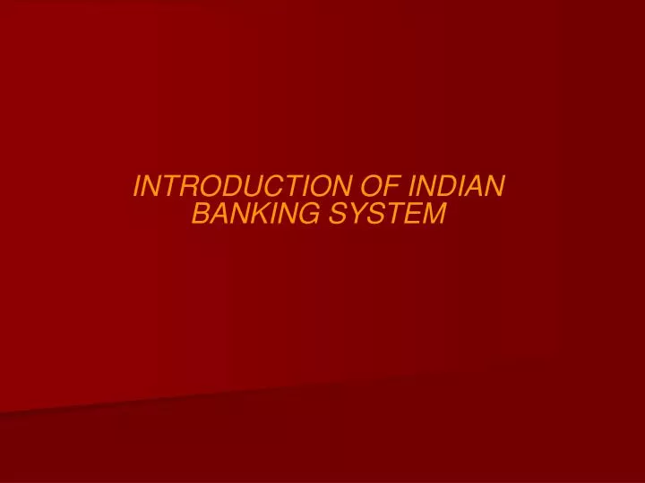 introduction of indian banking system
