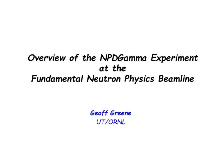 overview of the npdgamma experiment at the fundamental neutron physics beamline