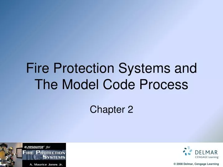 fire protection systems and the model code process