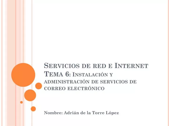 servicios de red e internet tema 6 instalaci n y administraci n de servicios de correo electr nico