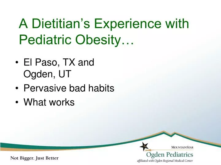 a dietitian s experience with pediatric obesity