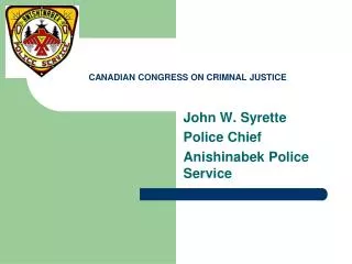 CANADIAN CONGRESS ON CRIMNAL JUSTICE