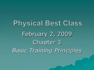 Physical Best Class