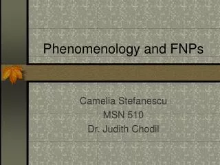 Phenomenology and FNPs