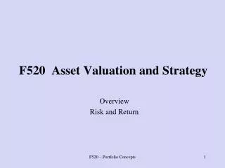 F520 Asset Valuation and Strategy