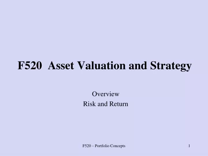 f520 asset valuation and strategy