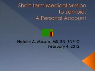 Short-term Medical Mission to Zambia: A Personal Account