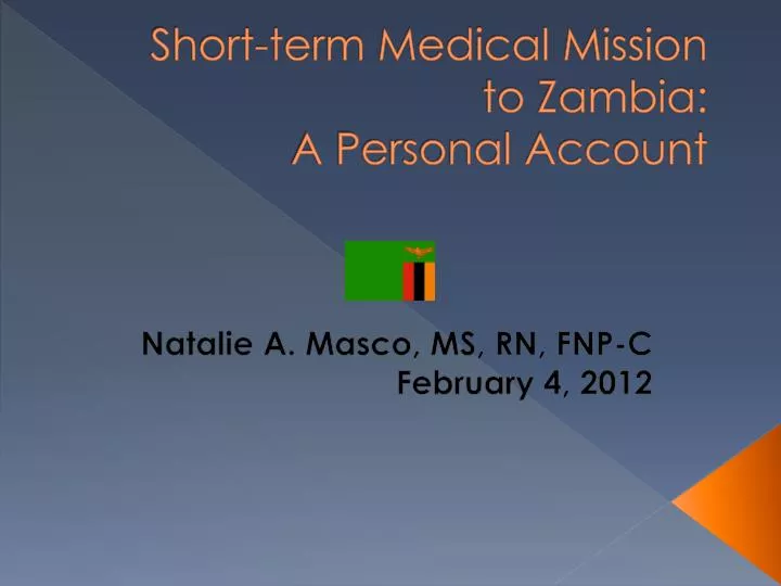 short term medical mission to zambia a personal account