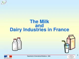 The Milk and Dairy Industries in France
