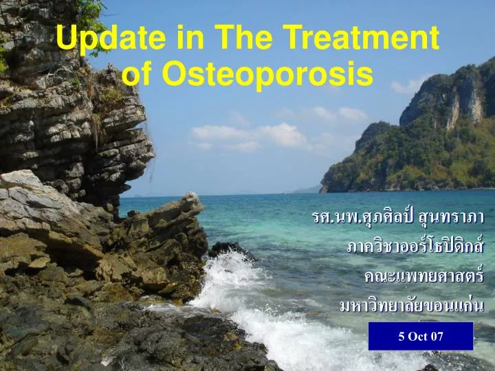 update in the treatment of osteoporosis