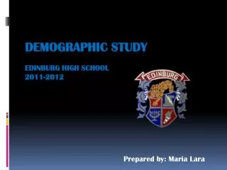 Demographic Study Edinburg High School 2011-2012