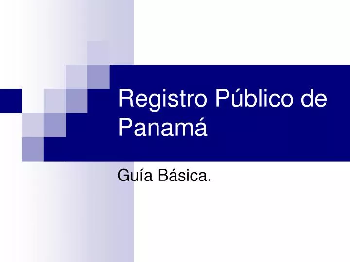 PPT - Registro Público De Panamá PowerPoint Presentation, Free Download ...