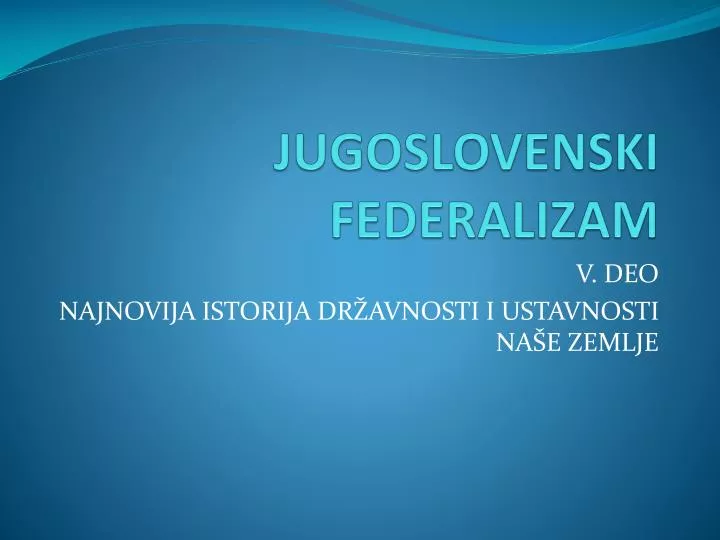 jugoslovenski federalizam