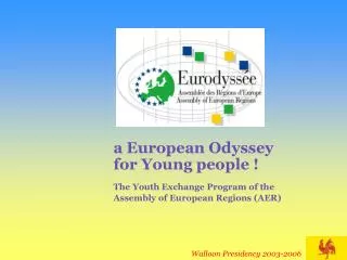 a European Odyssey for Young people !