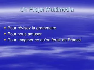 un projet multim dia
