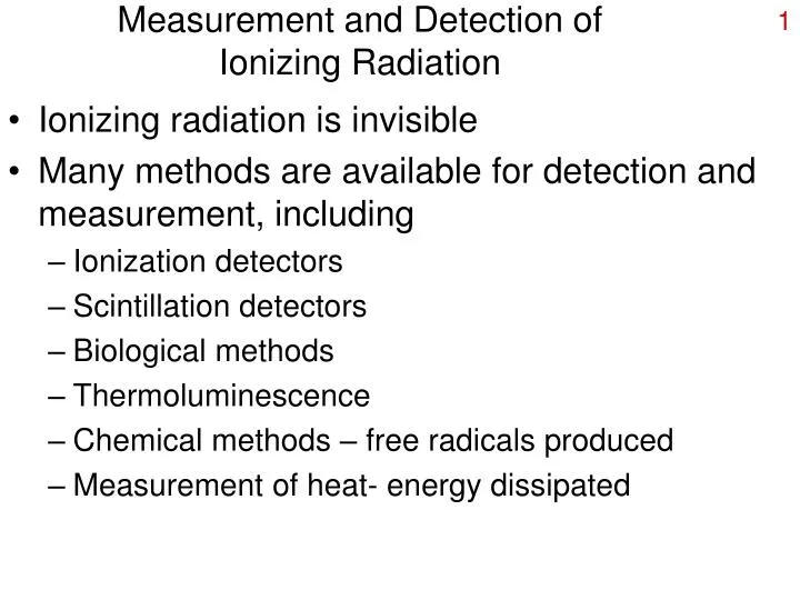 measurement and detection of ionizing radiation