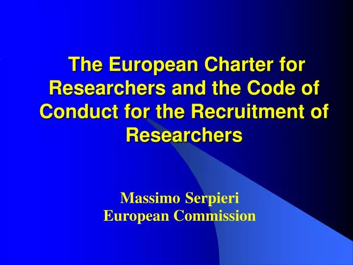the european charter for researchers and the code of conduct for the recruitment of researchers