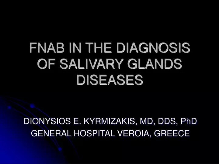 fnab in the diagnosis of salivary glands diseases