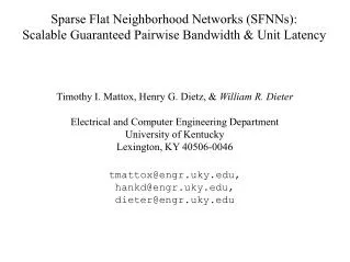 Sparse Flat Neighborhood Networks (SFNNs): Scalable Guaranteed Pairwise Bandwidth &amp; Unit Latency