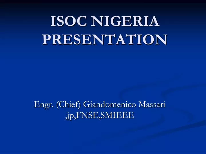 isoc nigeria presentation