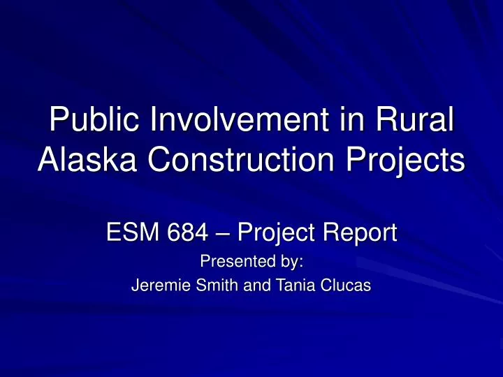 public involvement in rural alaska construction projects