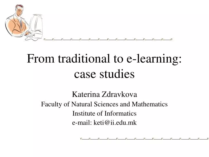 from traditional to e learning case studies
