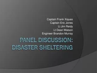 Panel Discussion: Disaster Sheltering