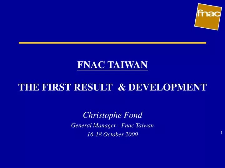 fnac taiwan the first result development