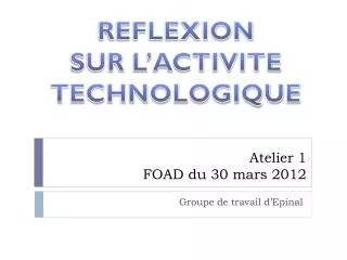 atelier 1 foad du 30 mars 2012
