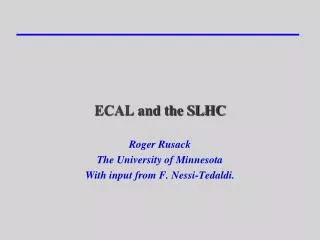 ECAL and the SLHC