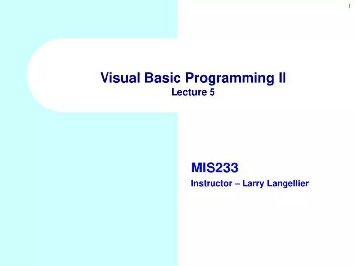 visual basic programming ii lecture 5