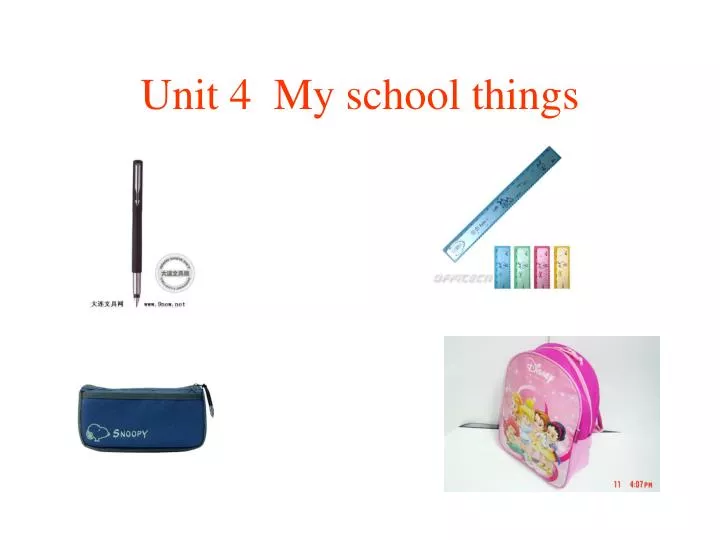 unit 4 my school things