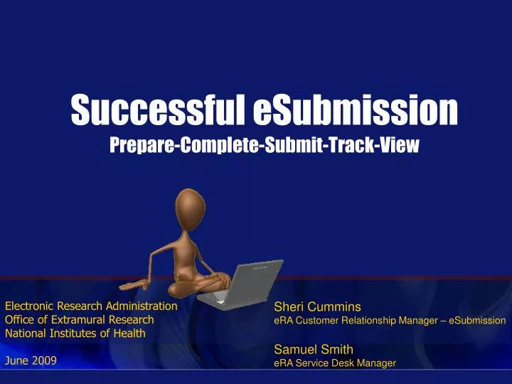successful esubmission prepare complete submit track view