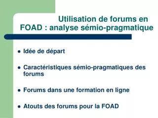 utilisation de forums en foad analyse s mio pragmatique
