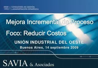mejora incremental de proceso foco reducir costos