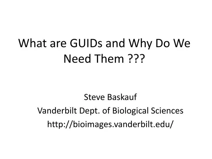 what are guids and why do we need them