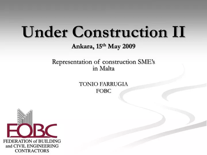 under construction ii ankara 15 th may 2009