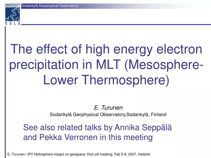 the effect of high energy electron precipitation in mlt mesosphere lower thermosphere