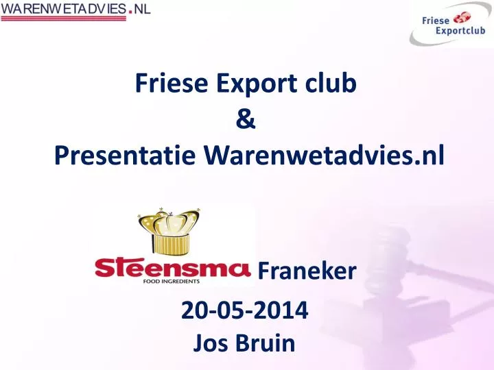 friese export club presentatie warenwetadvies nl