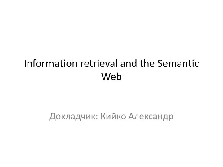information retrieval and the semantic web