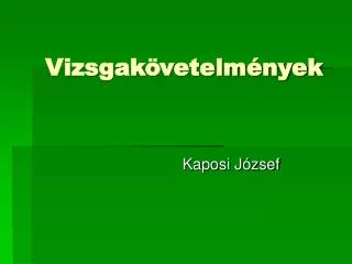vizsgak vetelm nyek