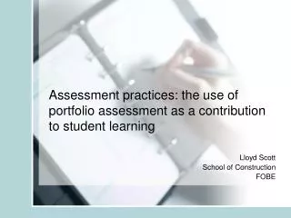 Assessment practices: the use of portfolio assessment as a contribution to student learning