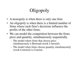 Oligopoly