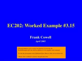 EC202: Worked Example #3.15