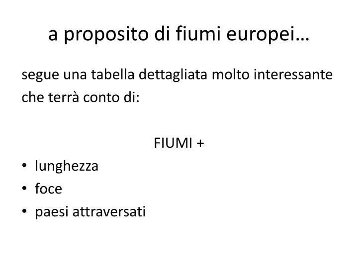 a proposito di fiumi europei