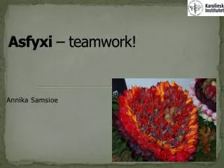 asfyxi teamwork