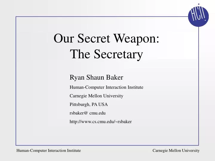 our secret weapon the secretary